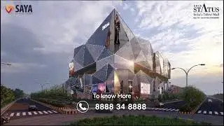 SAYA Status (India's Tallest Mall) Sector 129- Noida Expressway