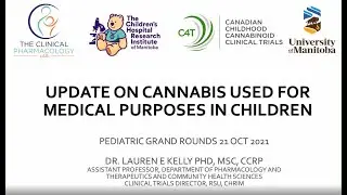 Update on Cannabis Used for Medical Purposes in Children