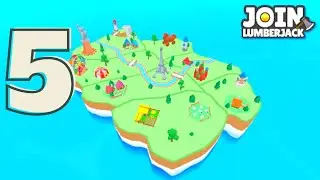Join Lumberjack Gameplay Walkthrough - Part 5 | WE CAN NOT STOP! 💪💪