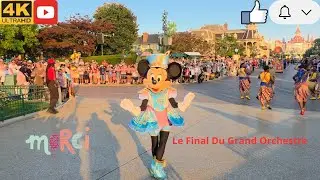 Disneyland Paris [4K] - Le Final Du Grand Orchestre - #disneylandparis #disney #disneyfan #dlp