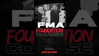 FMA Foundation Course - Kali Escrima Arnis Panantukan Silat Combatives