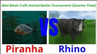 Mini Block Craft ABT Quarter Final (Piranha VS Rhino)