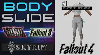 Bodyslide and OutfitStudio chapter 1 for SKYRIM FALLOUT 3 AND 4 | LYNX