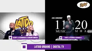 Latido Urbano Temporada 2022 | Digital TV | Kendy La Heermosa, Demiaj Dj, Dj Flavor & BananitoMusic