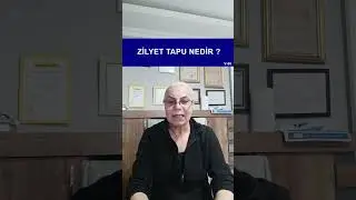 ZİLYET TAPU, ZİLLİYET BELGESİ NEDİR ?