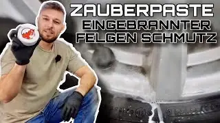 Extrem Eingebrannte Verschmutzte Felgen reinigen mit Dampf Drache Putz Paste &Trocken Dampfreiniger