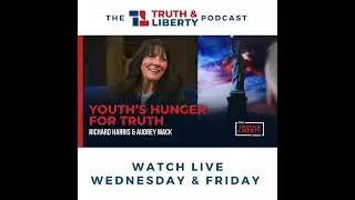 Youth's Hunger for Truth with Audrey Mack