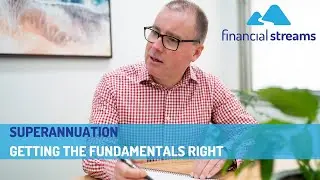 Superannuation Fundamentals