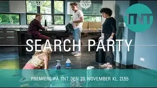 Search Party | Sesong 2 har premiere 20. november | TNT Norge