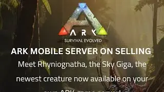 ARK SURVIVAL EVOLVED ARK MOBILE SERVER ON SELLING AND BGMI ID & UC ALSO SELLING AT VERY CHEAP RATE