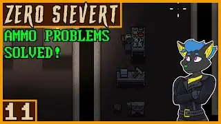 Ammo and Metal Benches! | Zero Sievert Gameplay #11