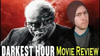DARKEST HOUR-Movie Review