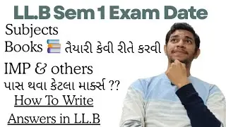 LL.B Sem 1 Exam Gujarat University 2026 | Subject | Paper style | Books | IMP Questions& preparation