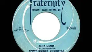 1957 HITS ARCHIVE: June Night - Jimmy Dorsey Orch. (Artie Malvin Singers, vocal)