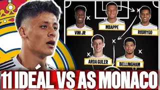 🤯| Le 11 ID&Eacute;AL du REAL MADRID 🆚 AS MONACO ?! GULER doit-il jouer 10 devant BELLINGHAM ? (FOOTBALL)