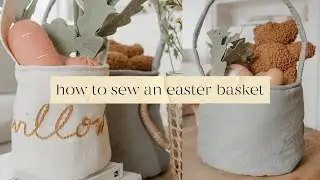 Easter Basket Sewing Tutorial | Beginner Sewing DIY