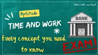 Only 5 🔥Time & Work Questions You Need for Bank Exams | Full Concept Explained in 30 Mins in TAMIL