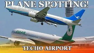 TECHO INTERNATIONAL AIRPORT: Plane Spotting EVA Air A330 & Xiamen Air B737 | Super Touchdown Moment!