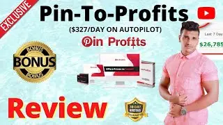 Pin To Profits Review | Custom Bonuses Added🔥🔥