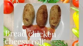 bread chicken cheesy roll recipe||chicken potato roll ||quick and easy snacks recipe...