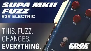 R2R Electric Supa MKII Fuzz