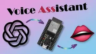 ESP32 Voice Assistant based on ChatGPT | IOT