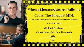 When a Literature Search Fails the Court: The Paraquat MDL | Expert Witness Tossed