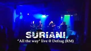SURIANI - All the way @ Defrag (RM)
