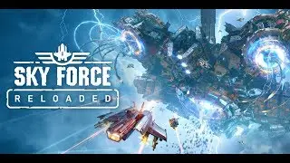 Sky Force Reloaded Серия 2 Xbox One S СТРИМ