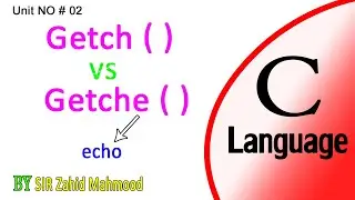 getch() and getche() in  C Language Programming