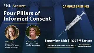 No Shot, No School: Informed Consent | M4L Academy with Lindsay Maher