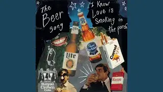 The Beer Song