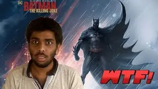 BATMAN THE KILLING JOKE MOVIE REVIEW! WTF!!!