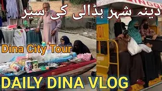 Dina City Hadali Tour|Dina City Tour|Meray Shehar Ka View|Travelling Vlog
