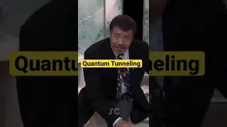 Neil DeGrasse Tyson Quantum Tunneling #physics #shorts