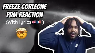 FRENCH RAP REACTION Freeze Corleone - PDM Feat. Alpha 5.20 & Shone