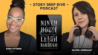[Audio only] Episode 2: Unraveling the Plot of Ninth House