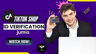 TikTok Shop ID Verification  | Jumio Verification