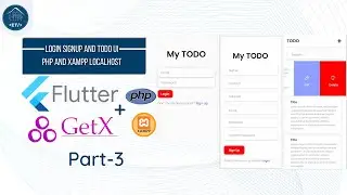 Full Stack TODO app with Flutter, GetX, PHP and XAMPP (To Do Crude - Backend) Part -3 UI Design