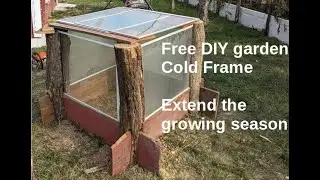 DIY Coldframe - Portable Baby Greenhouse to extend your growing season. Free!