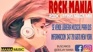 Rock En Espa&ntilde;ol -Mega Mix De Rock Latino/ By Deejay Mania