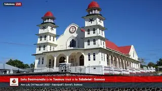 Lotu Faamanatu o le Taunuu mai o le Talalelei i Samoa