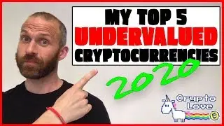 Top 5 Undervalued Cryptocurrencies for 2020 🚀🚀🚀