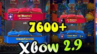 Morten vs Lemontree68, CandyMan 👈 XBow 2.9  cycle 7600+ gameplays