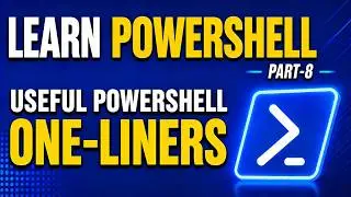 PowerShell - Part 8 |  Useful PowerShell One-Liners | Techno Network.