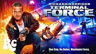 A Rogue Cop Kills On Sight | Terminal Force | Action Cop Movie