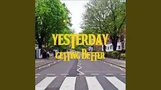 Getting Better