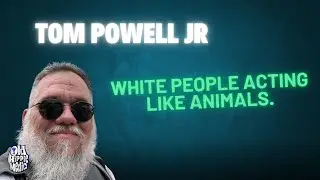 White people acting like animals.