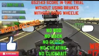 Traffic Rider CBZ 250Y 652K Score in Time Trial (without using brakes) ||WORLD RECORD #17||