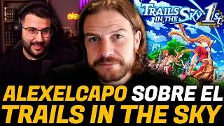 Alexelcapo prueba el Trails in the sky. &iquest;Vale la pena?